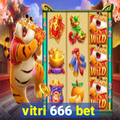vitri 666 bet